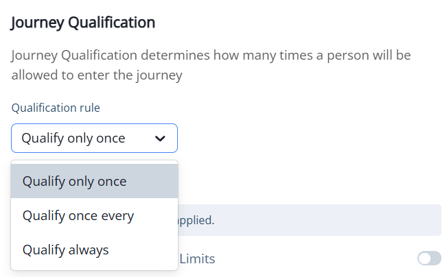 Journey qualification frequency options