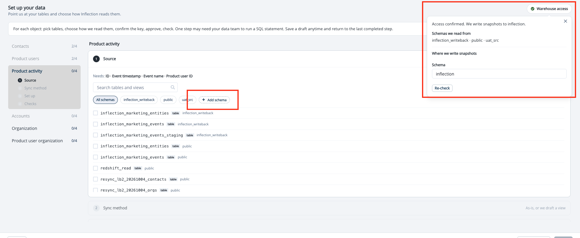 Warehouse access popover confirming access, with the Add schema chip highlighted