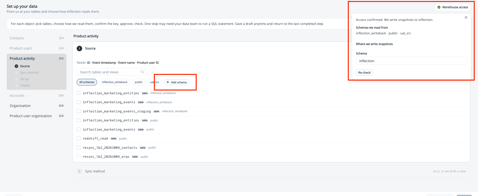 Warehouse access popover confirming access, with the Add schema chip highlighted