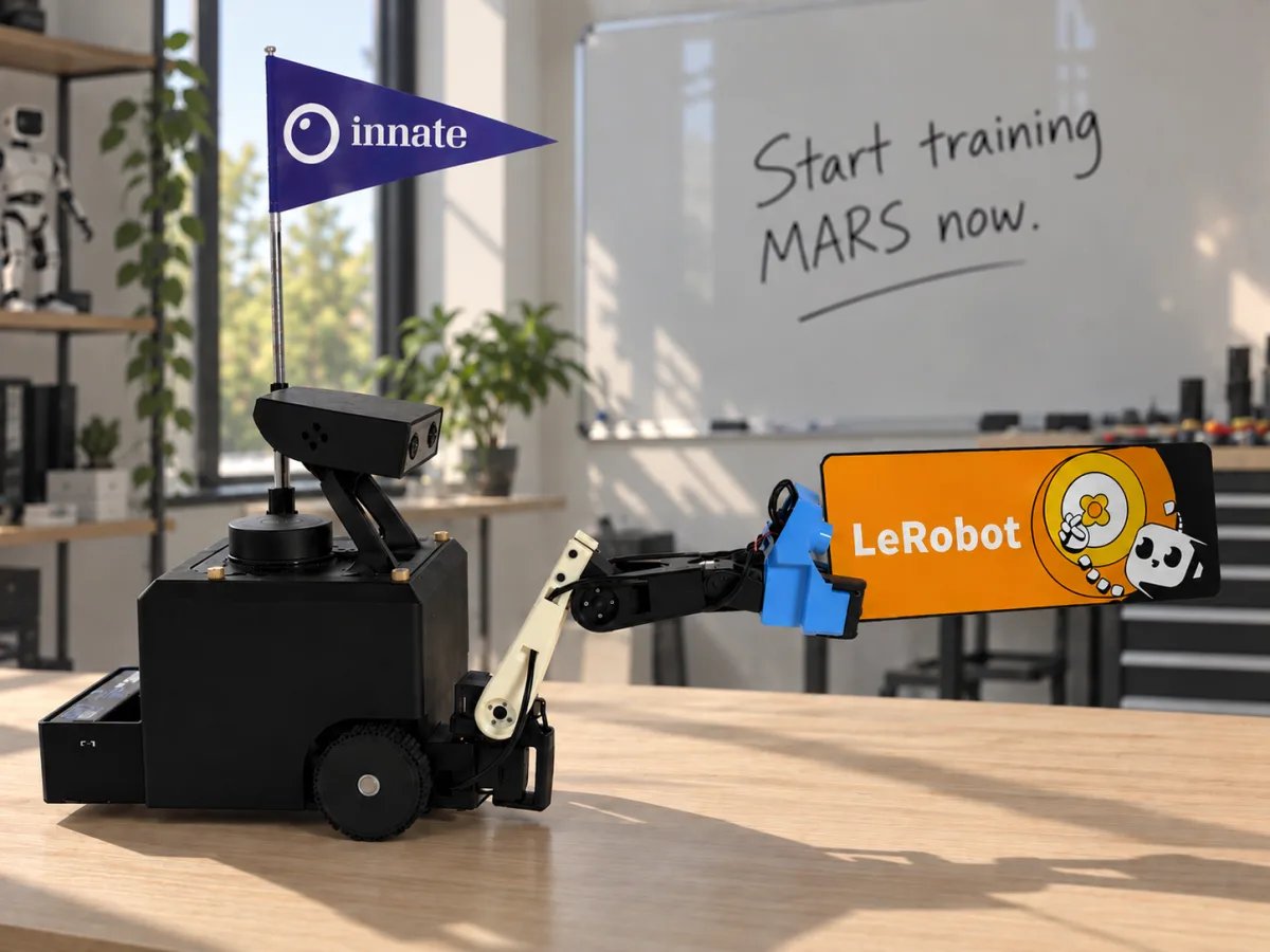 MARS holding a LeRobot sign in front of a whiteboard that reads: Start training MARS now