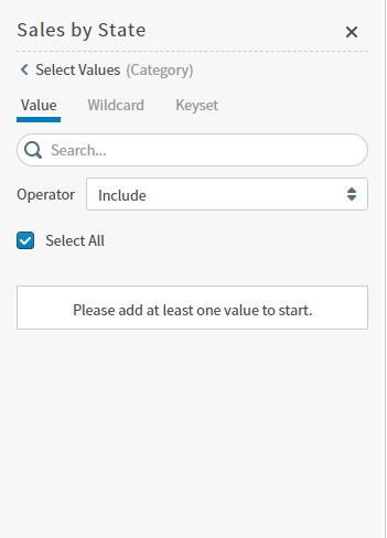 Use to select values, wildcard, or keyset filter information