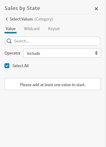 Use to select values, wildcard, or keyset filter information