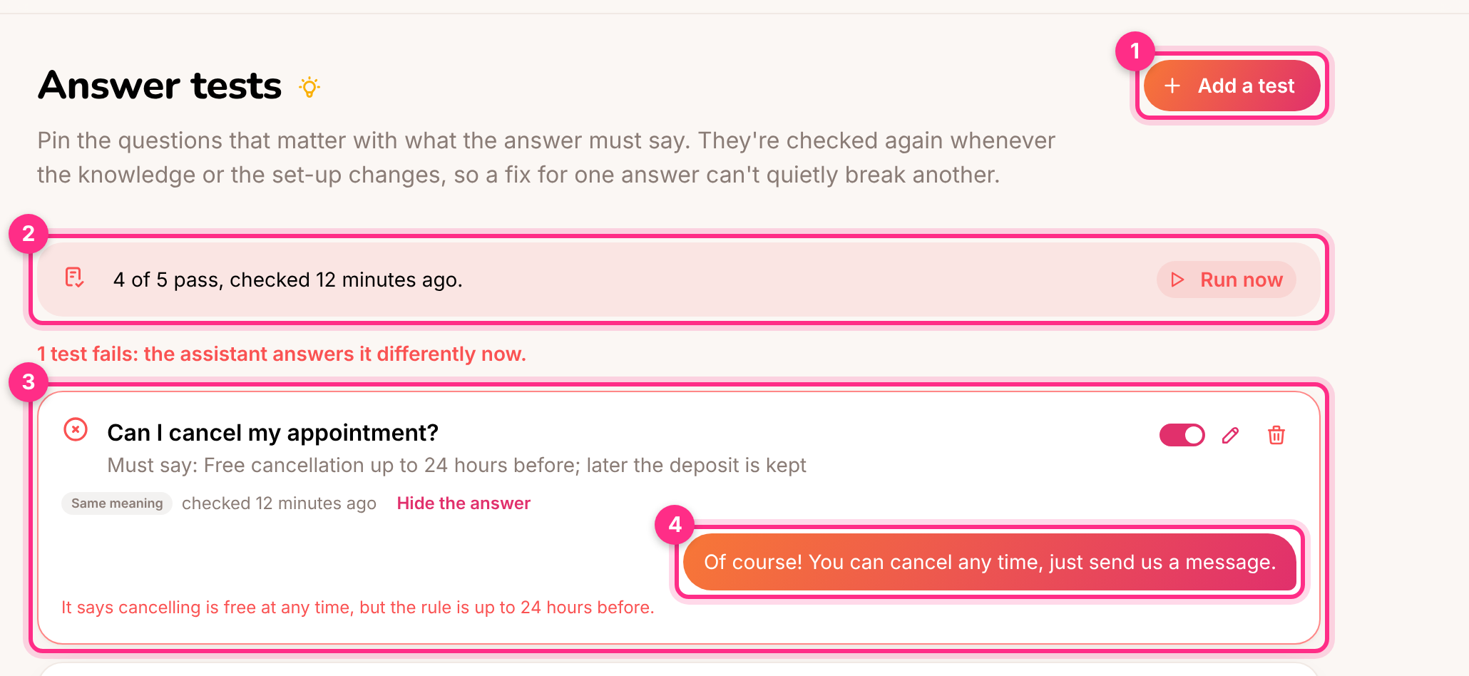 Answer tests: add a test (1), the last run (2), a test that fails now (3) and the answer it got (4)