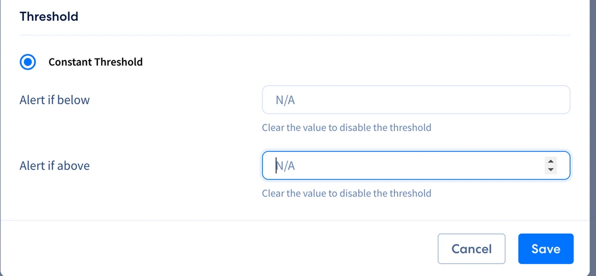Threshold configuration with Alert if below and Alert if above fields