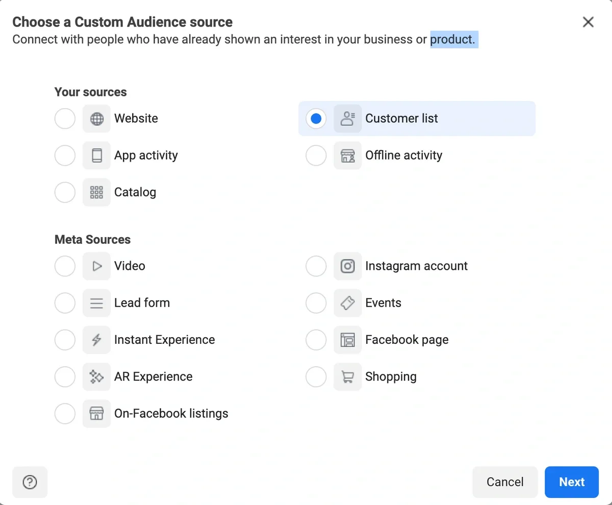 Customer list source selection for Custom Audience