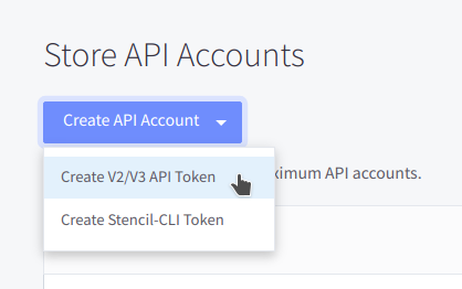 Create API Account dropdown with Create V2/V3 API Token option