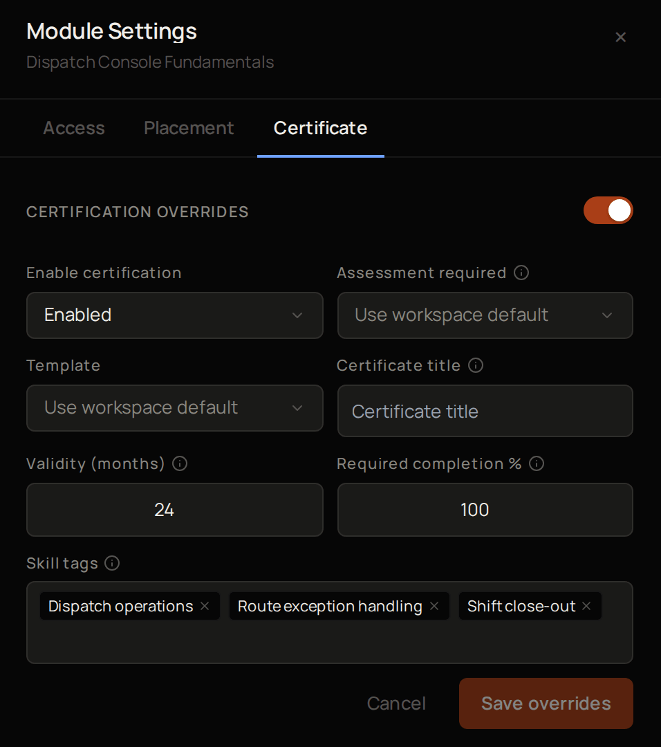 Module Settings on the Certificate tab, with Certification overrides turned on and the override fields above Cancel and Save overrides.