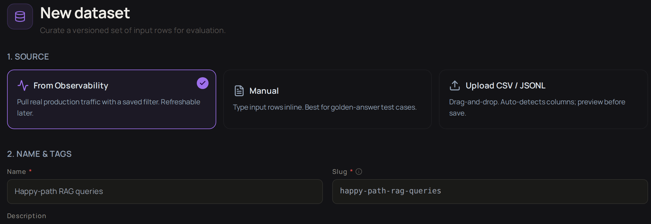 The top of the New dataset form, with the three sources, From Observability chosen, and Name & Tags.
