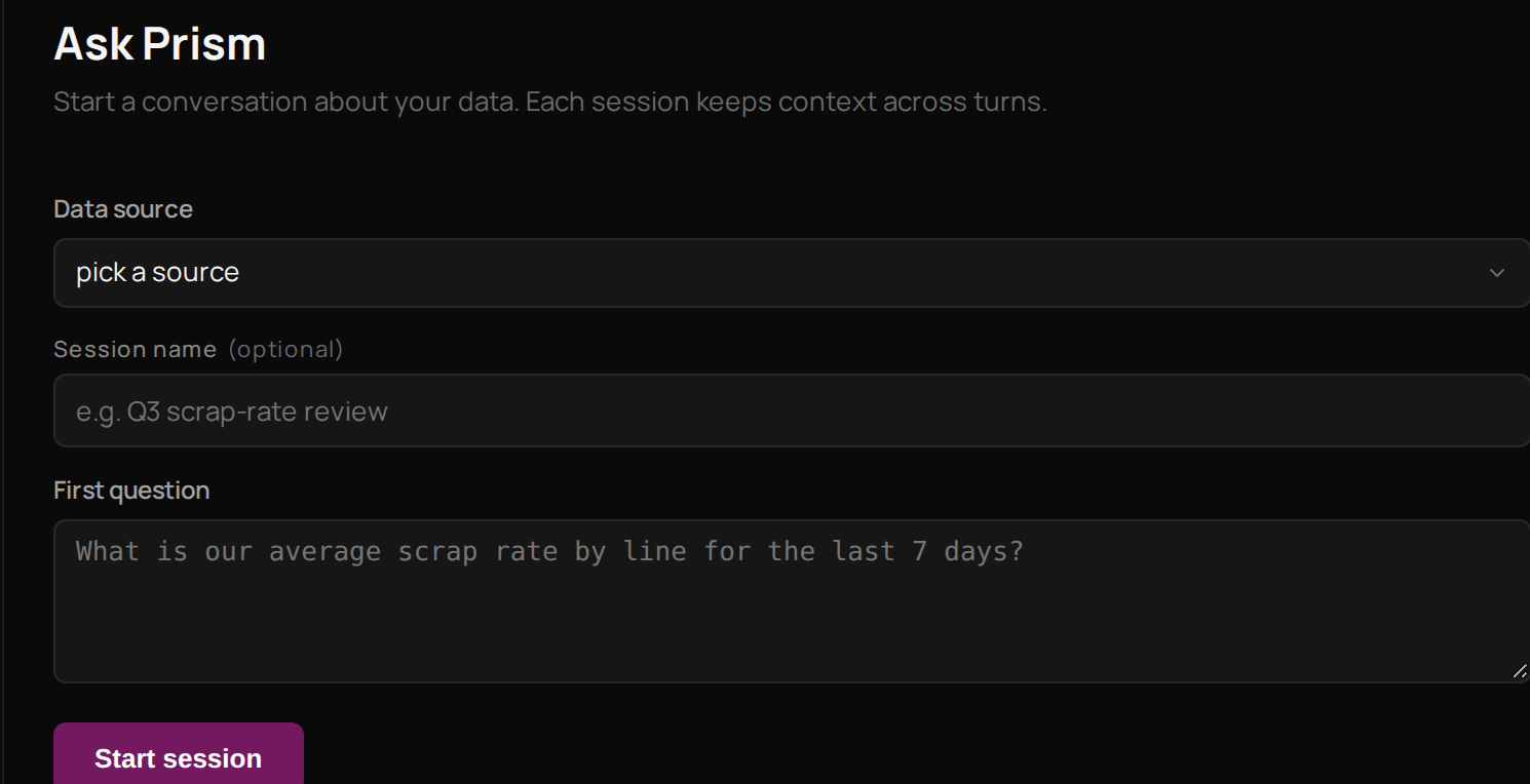 Ask Prism, ready for a first question, with Data source, Session name and First question.