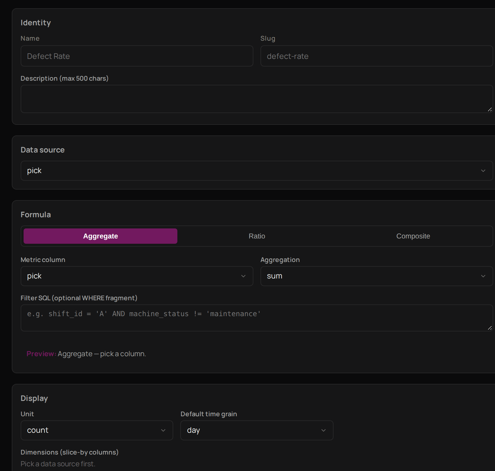 The New metric form, empty, with Identity, Data source, Formula and Display.