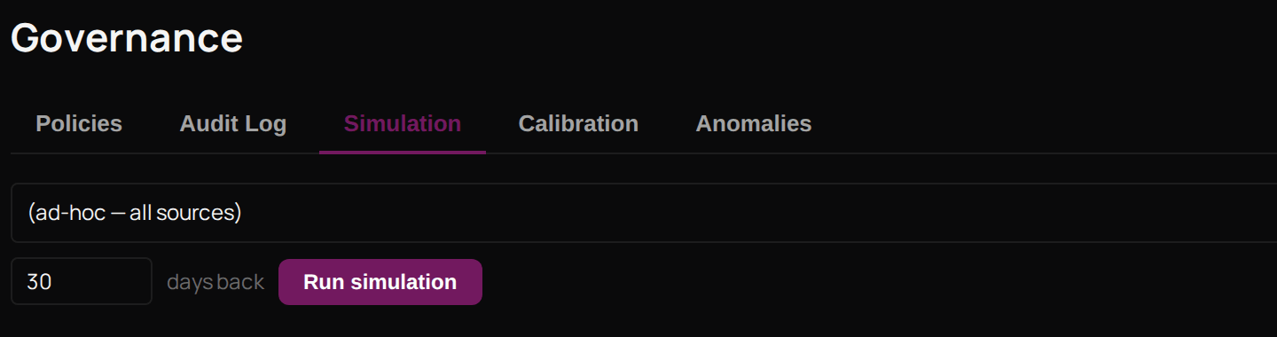 The Simulation tab of Governance, with the policy list, days back and Run simulation.