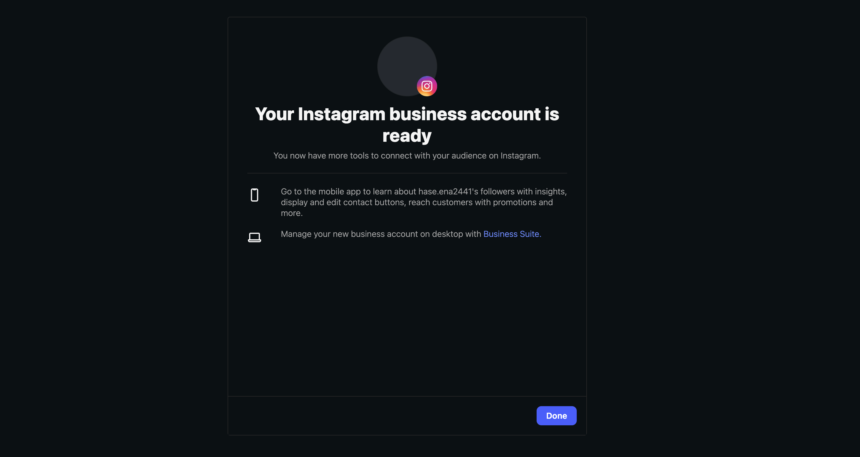 Your Instagram business account is ready confirmation screen with mobile-app and Business Suite next-step suggestions