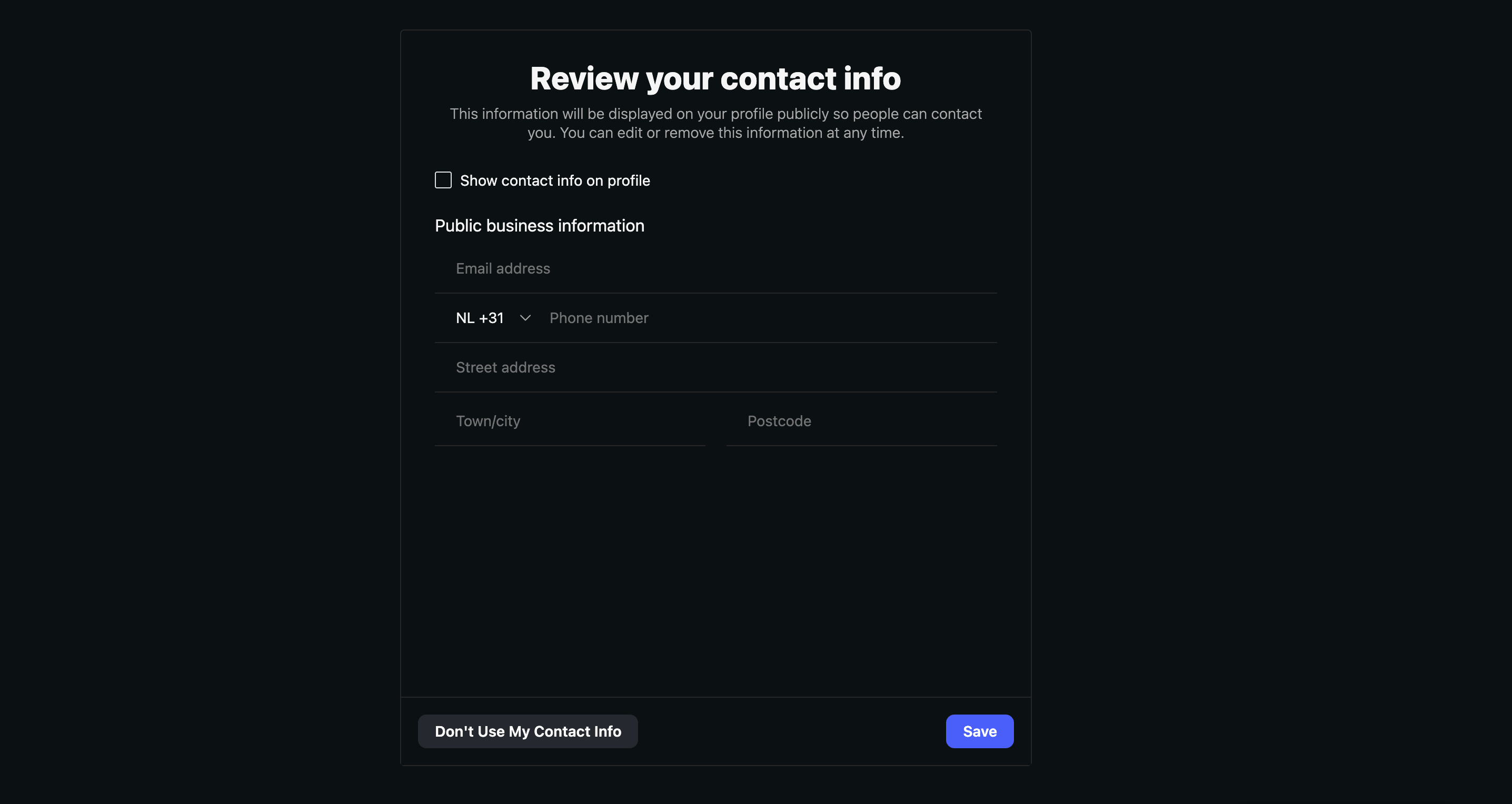 Review your contact info form with email, phone, street address, town/city, and postcode fields, plus Don't Use My Contact Info and Save buttons