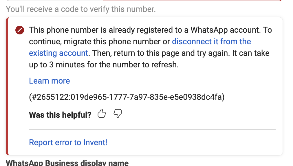 Inline error reading This phone number is already registered to a WhatsApp account. To continue, migrate this phone number or disconnect it from the existing account. Then return to this page and try again. It can take up to 3 minutes for the number to refresh.