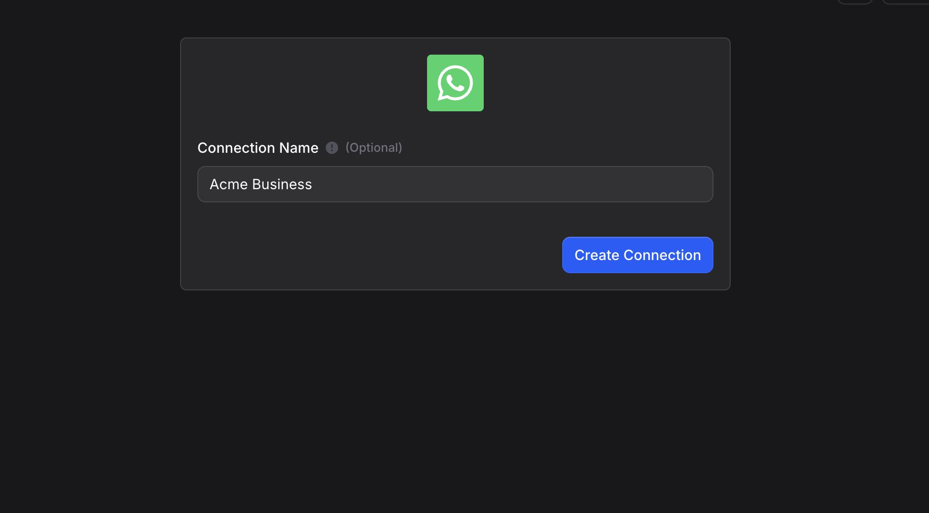 WhatsApp connection name dialog inside Invent with the optional Connection Name field filled in as Acme Business and a Create Connection button