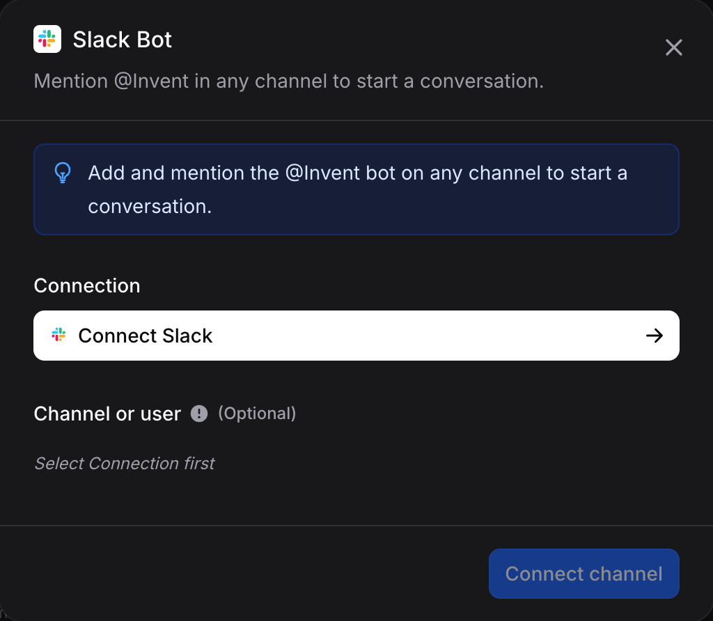 The Slack Bot dialog with the Connect Slack button under Connection and Channel or user below it