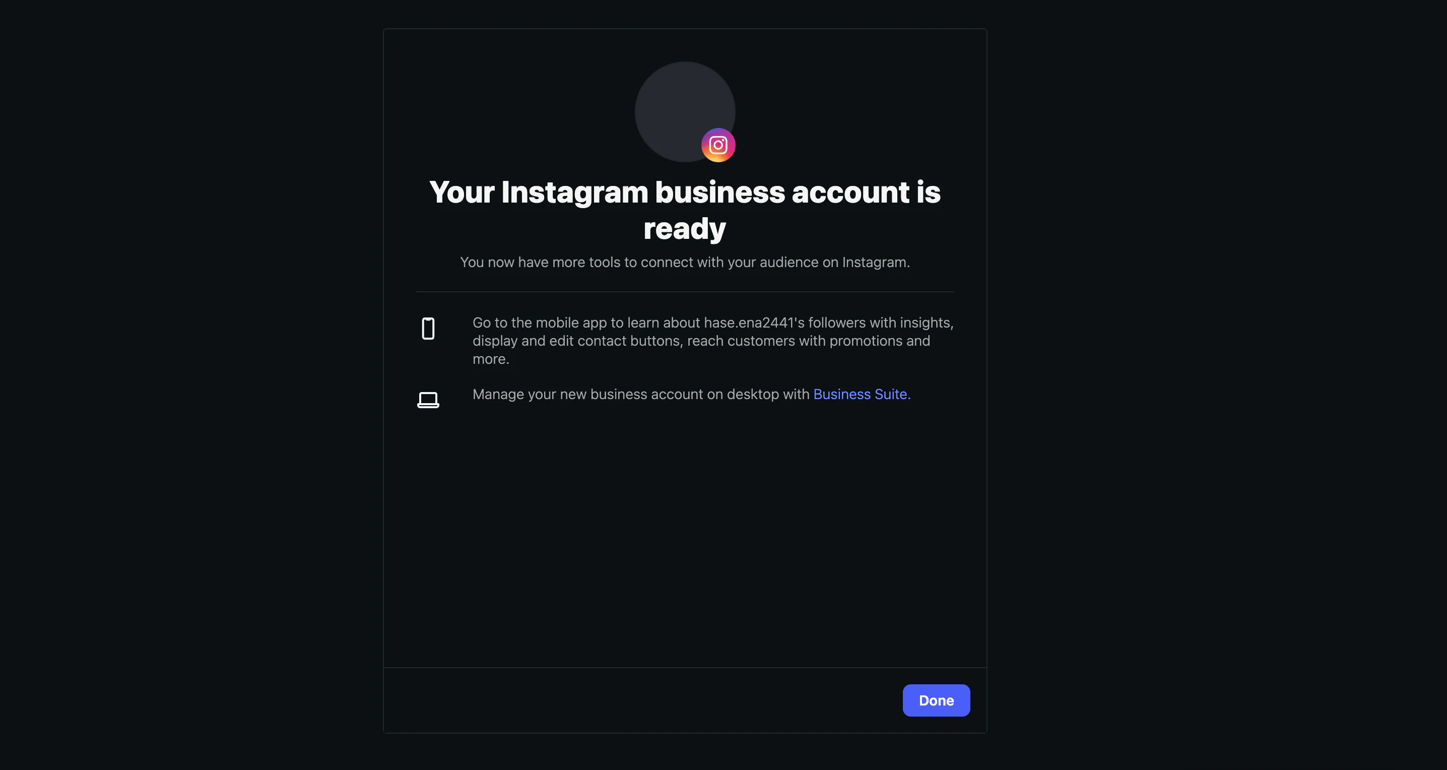 Your Instagram business account is ready confirmation screen with mobile-app and Business Suite next-step suggestions