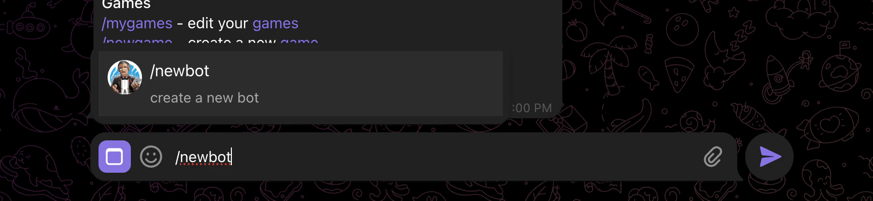 Sending the /newbot command to BotFather, with the autocomplete suggestion shown above the message composer