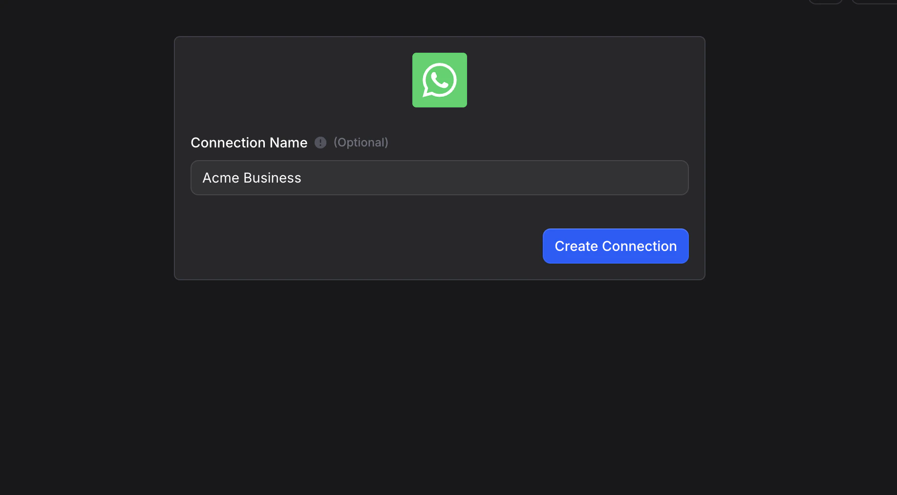 WhatsApp connection name dialog inside Invent with the optional Connection Name field filled in as Acme Business and a Create Connection button