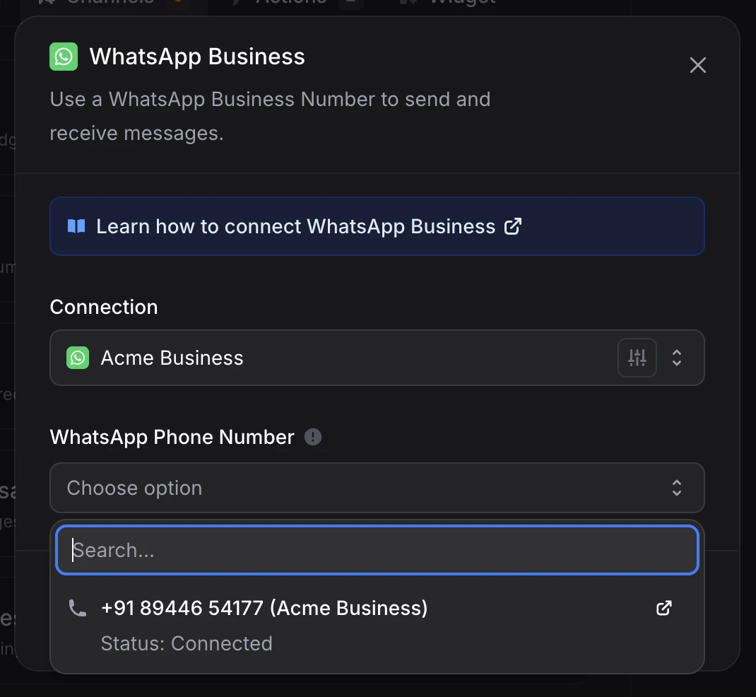WhatsApp dialog with the connection auto-selected and a phone number picked, ready to click Connect Channel
