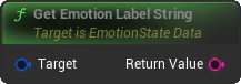GetEmotionLabelString Blueprint Node