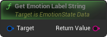 GetEmotionLabelString Blueprint Node