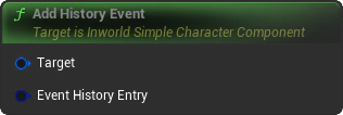 AddHistoryEvent Blueprint Node