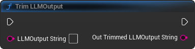 TrimLLMOutput Blueprint Node