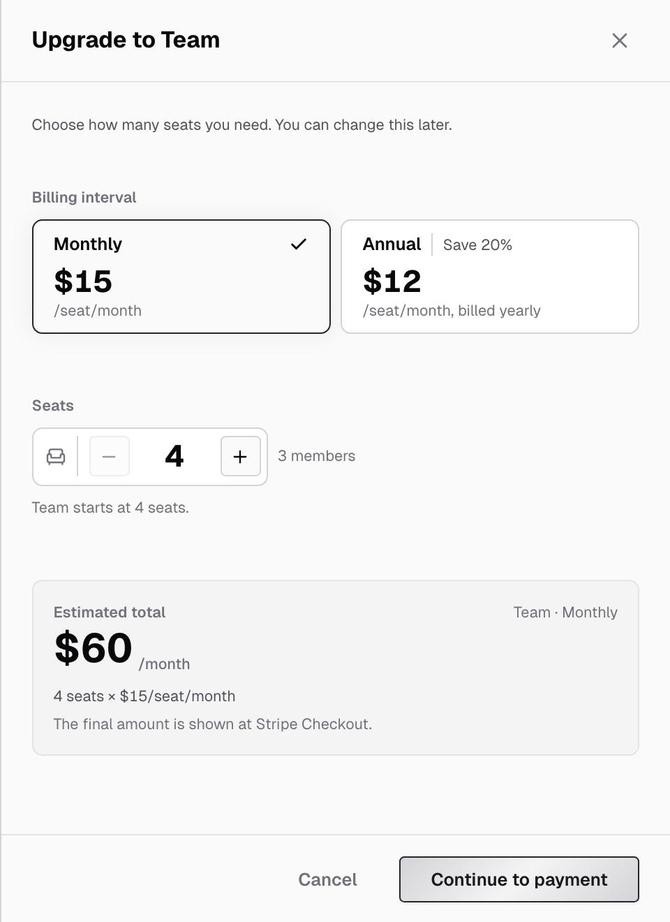 Upgrade to Team panel with the Monthly and Annual billing intervals, the Seats stepper, the Estimated total, and the Cancel and Continue to payment buttons