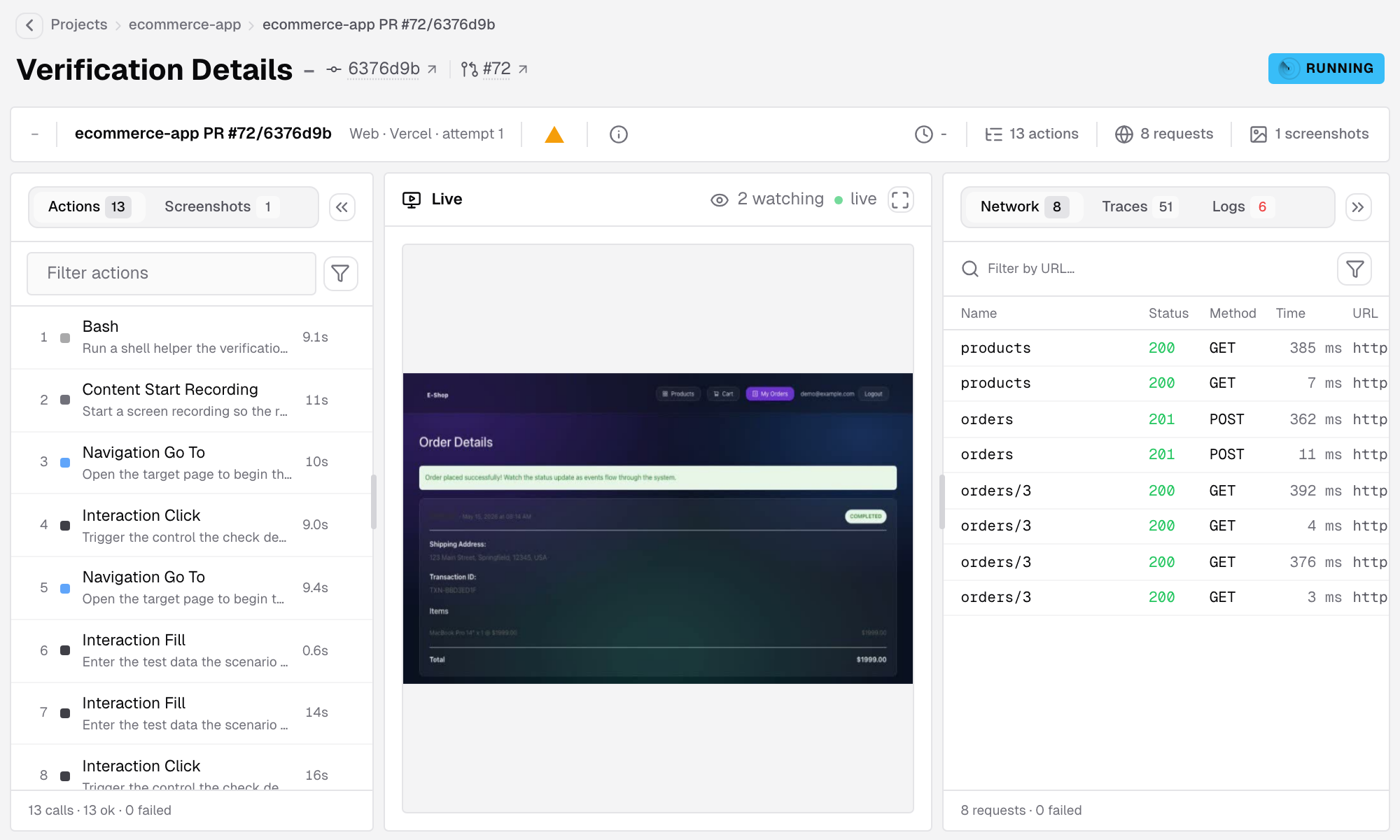 A running Vercel run streaming live: the Running badge, the actions so far, the Live stage with 2 watching, and the network requests