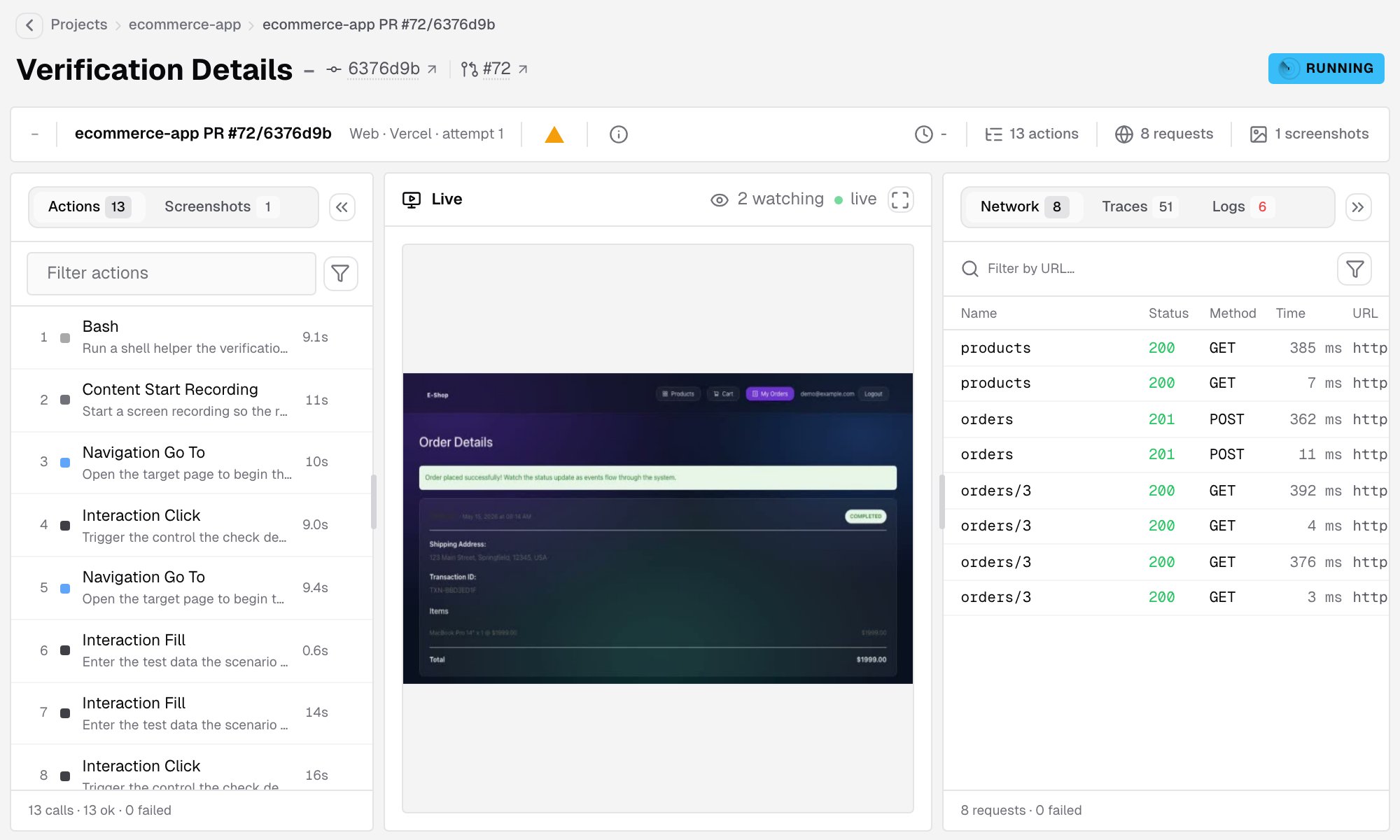 A running Vercel run streaming live: the Running badge, the actions so far, the Live stage with 2 watching, and the network requests