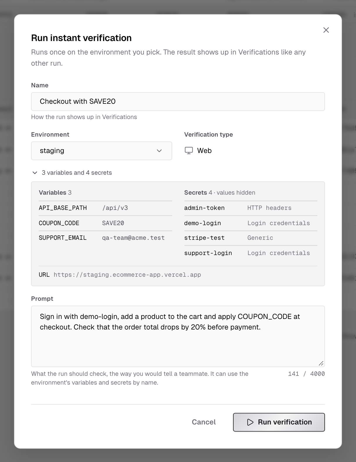 Run instant verification dialog with a name, the staging environment, the Web verification type, the expanded list of 3 variables and 4 secrets with the environment URL, a prompt, and the Run verification button