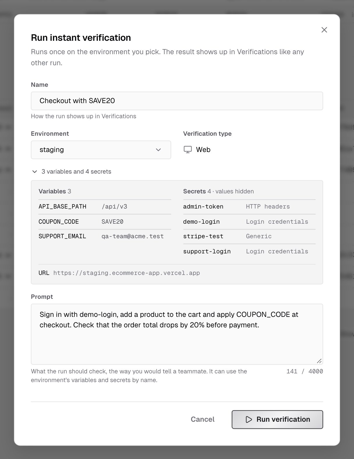 Run instant verification dialog with a name, the staging environment, the Web verification type, the expanded list of 3 variables and 4 secrets with the environment URL, a prompt, and the Run verification button