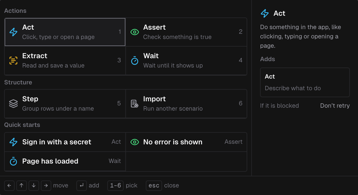 Add a row menu with Act, Assert, Extract and Wait under Actions, Step and Import under Structure, three quick starts, and a preview of what the selected kind adds