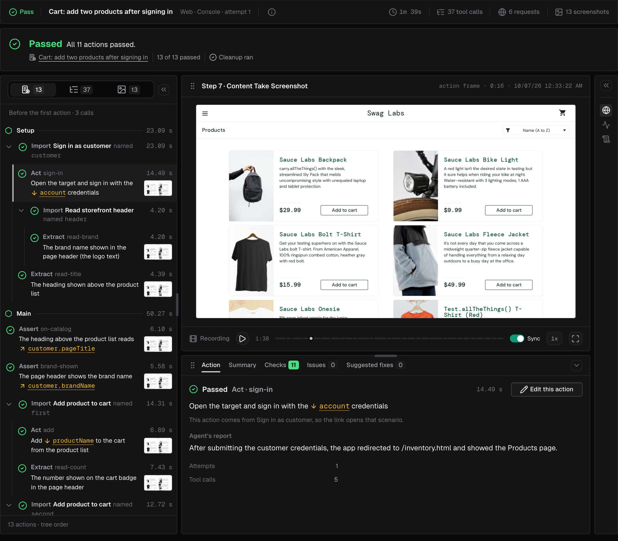 A passed scenario run: the outcome band says all actions passed and cleanup ran, the Steps panel lists Setup and Main with each action's status and time, and the Action tab shows the selected action with Edit this action