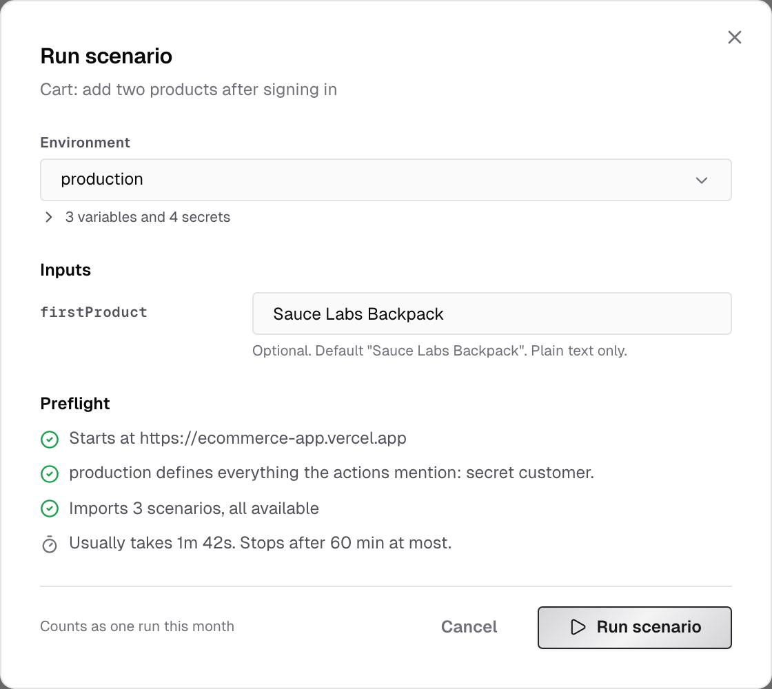 Run scenario dialog with the production environment, the optional firstProduct input with its default, and the Preflight checklist: the start URL, the secret the environment defines, the imports and the usual duration