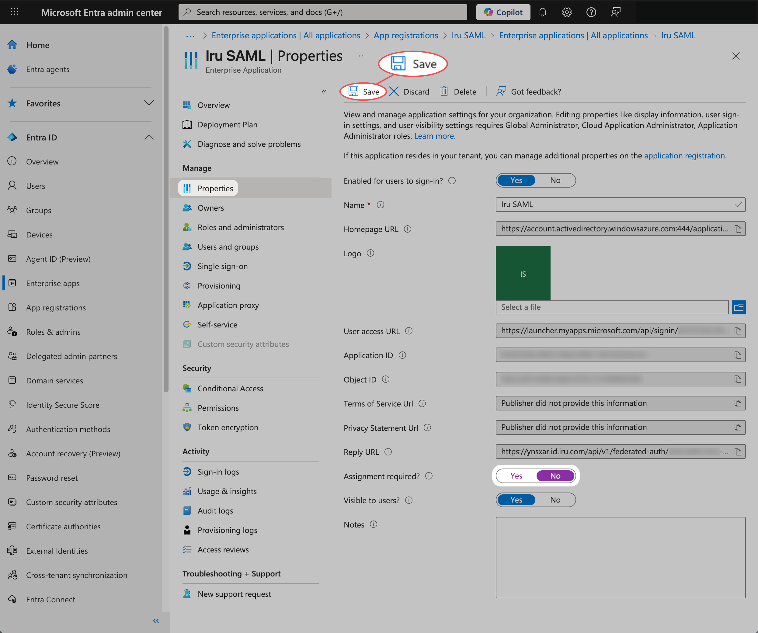 Entra ID Properties Assignment required No Save
