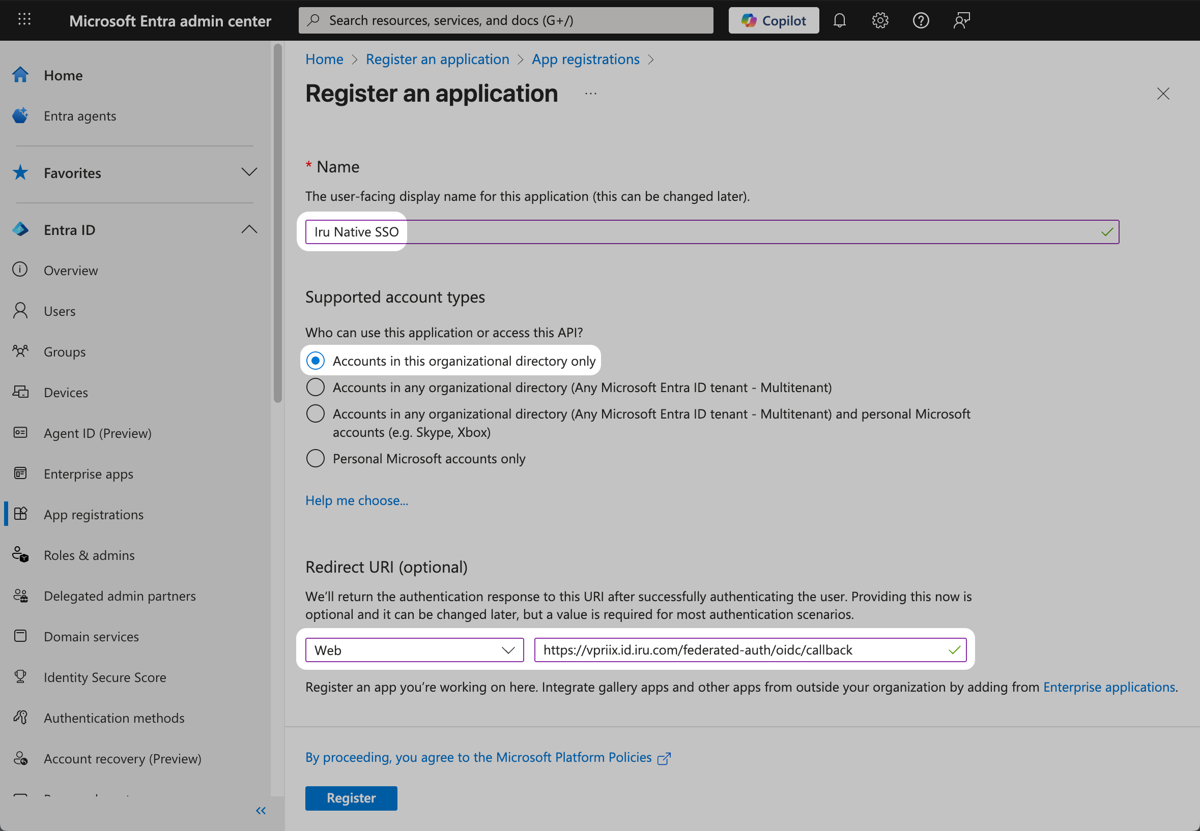 Entra ID Name Supported account types Redirect URI Register