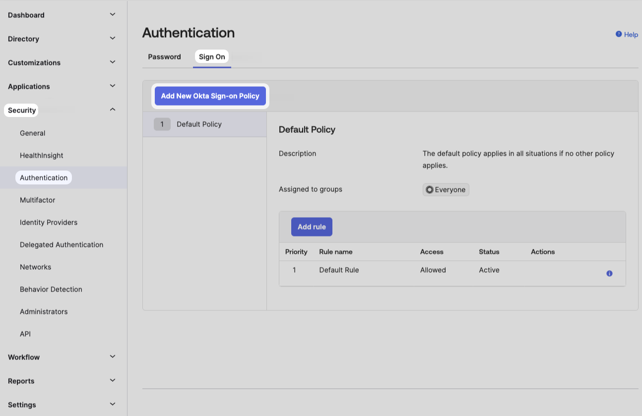 Okta Authentication Sign On Add New Okta Sign-on Policy