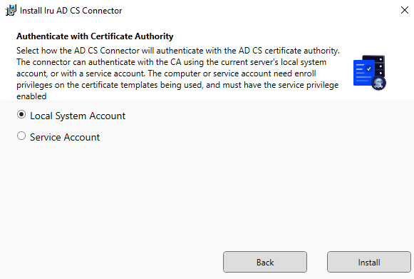 Authenticate with Certificate Authority screen showing Local System Account and service account credential options.