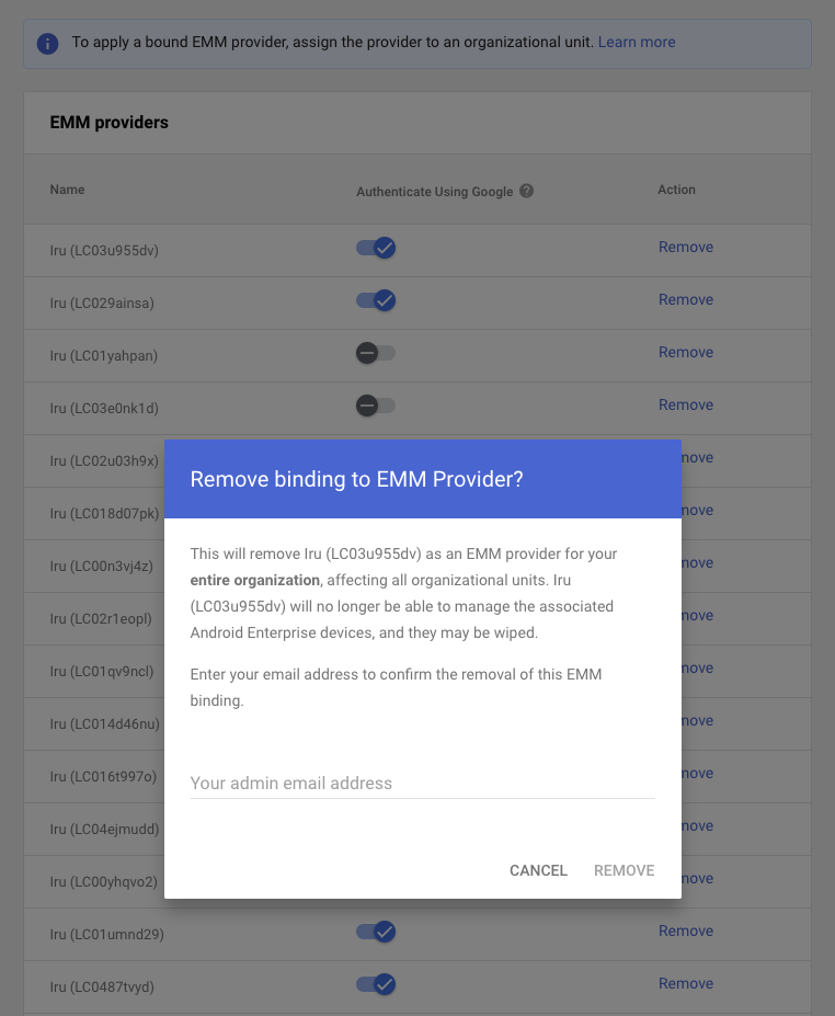 Remove binding to EMM Provider dialog in Google Admin console. Do not use this to disconnect Iru