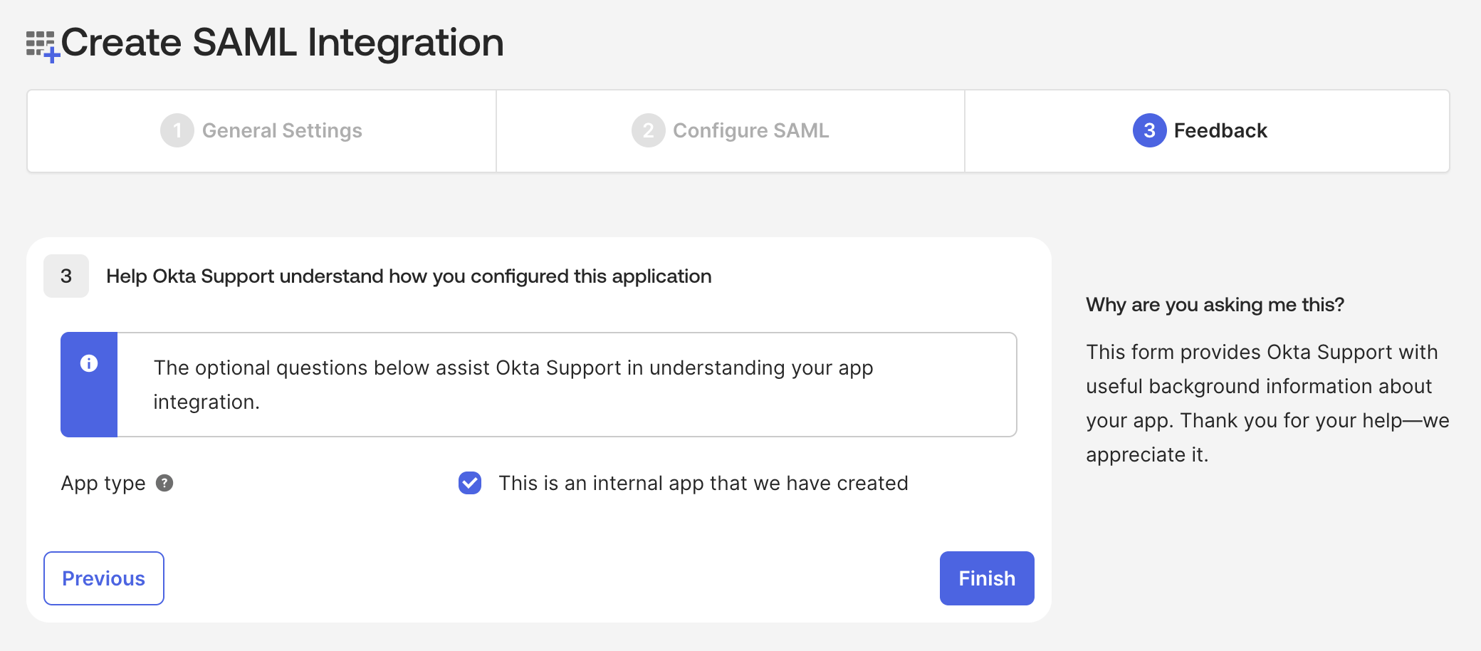 Create SAML Integration Feedback step with This is an internal app that we have created and Finish
