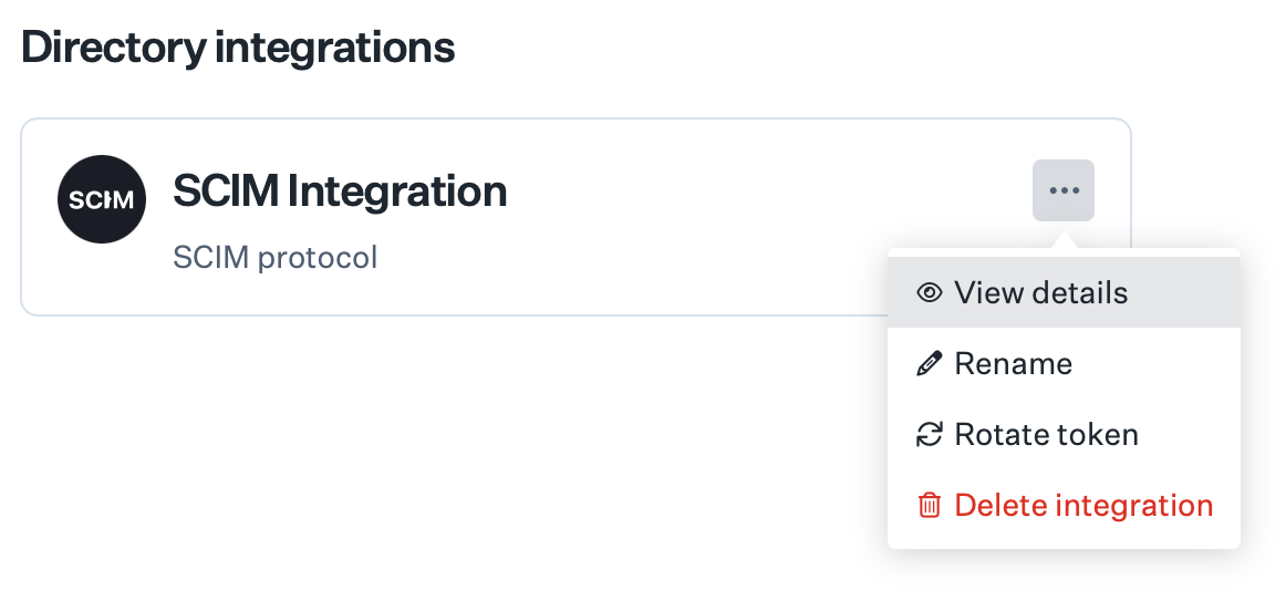 Directory integrations list with SCIM integration and ellipsis menu showing View details, Rename, Rotate token, Delete