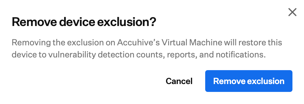 Remove exclusion confirmation dialog prompting you to confirm before removing the device exclusion