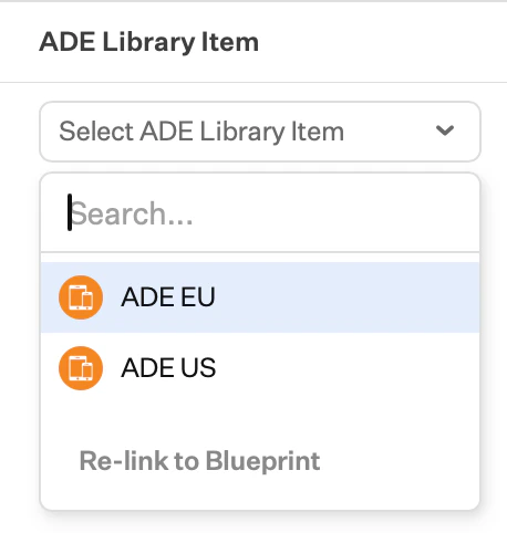 ADE Library Item dropdown with Select ADE Library Item and Re-link to Blueprint options