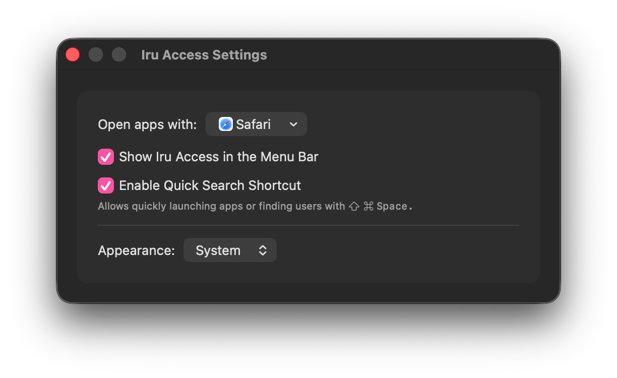 The Iru Access Settings window on macOS, with Open apps with, Show Iru Access in the Menu Bar, Enable Quick Search Shortcut, and Appearance options.