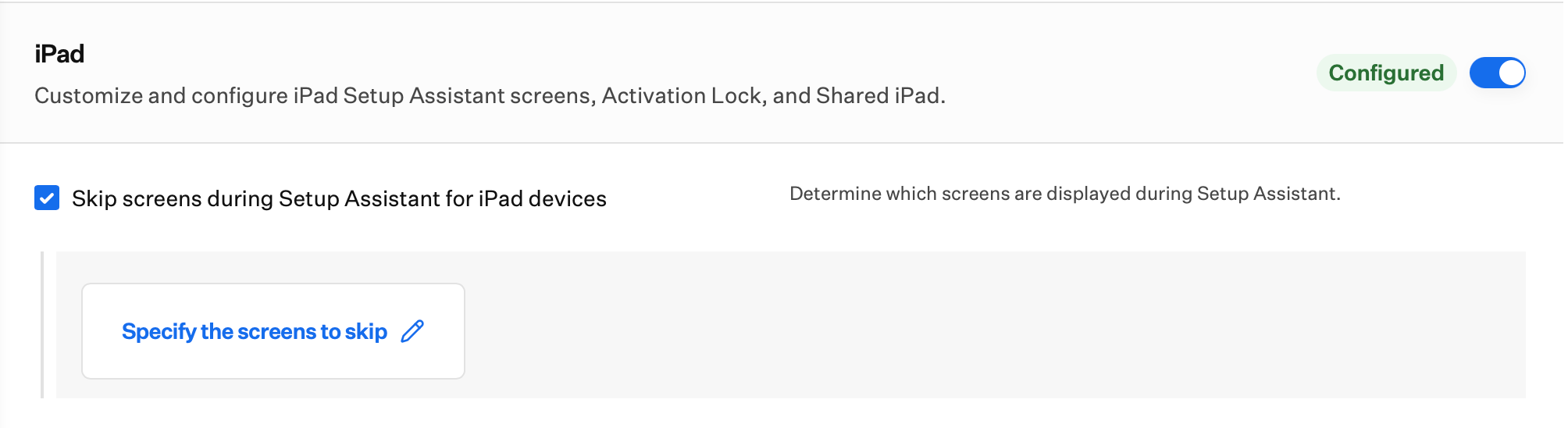 Automated Device Enrollment iPad skip Setup Assistant screens