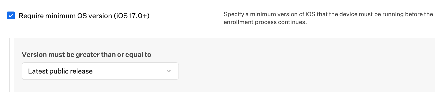 Automated Device Enrollment Library Item Require minimum OS version