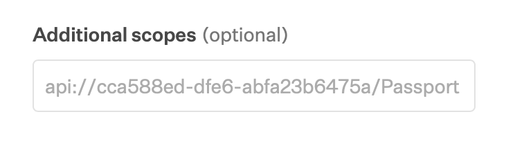 Passport Library Item Additional scopes field showing the Passport - CA Policy API scope URI