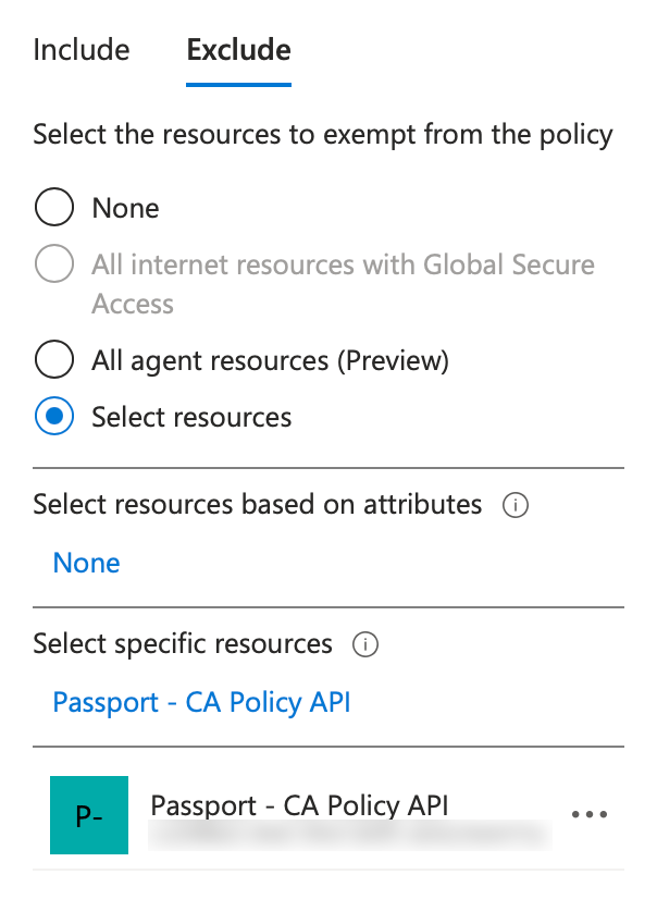Microsoft Entra ID Conditional Access policy Exclude tab showing Passport - CA Policy API selected under Select specific resources